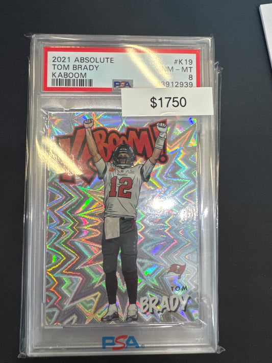 2021 Absolute Tom Brady Kaboom! PSA 8