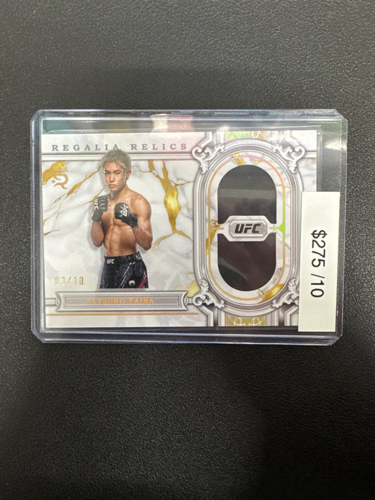 2024 Topps Royalty UFC Tatsuro Taira Regalia Relics Dual Patch Gold /10