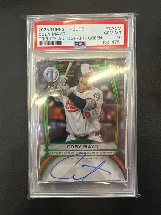 2025 Topps Tribute MLB Coby Mayo Tribute Autograph Green /99 PSA 10