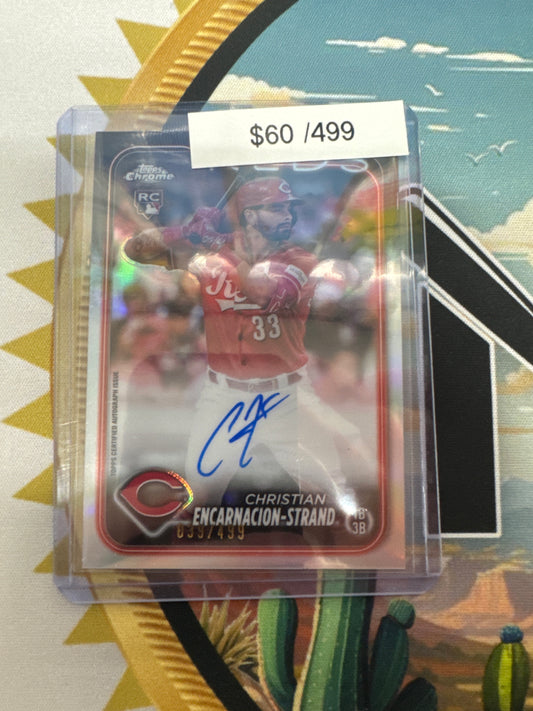 2024 Topps Chrome Christian Encarnacion-Strand Rookie Refractor Autograph /499