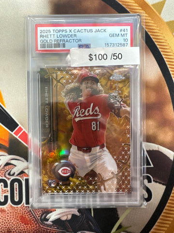 2025 Topps X Cactus Jack MLB Rhett Lowder Rookie Gold Refractor /50 PSA 10