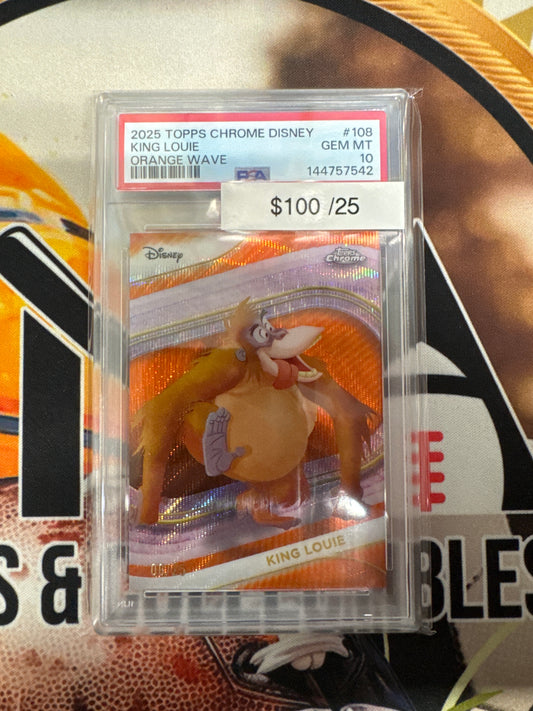 2025 Topps Chroms Disney King Louie Orange Wave Refractor /25 PSA 10