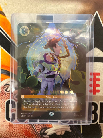 Disney Lorcana You’ve Got A Friend In Me (Enchanted) 225/204 Wilds Unknown