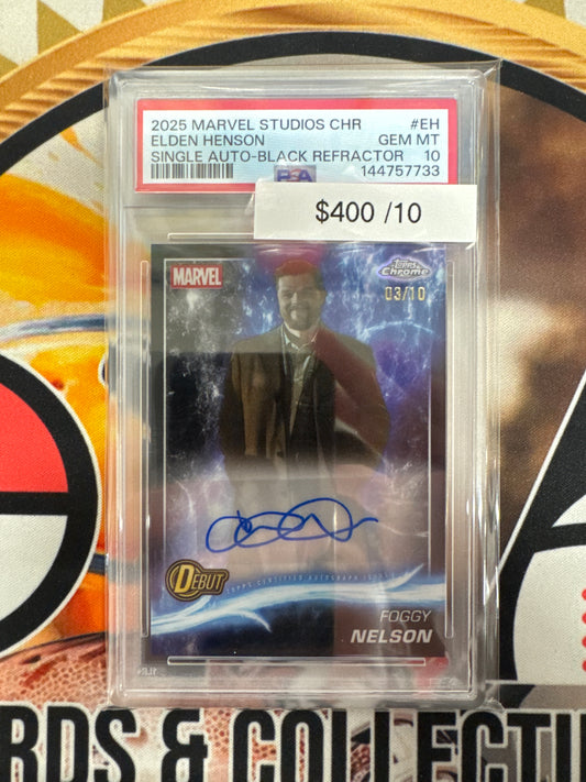 2025 Topps Marvel Studios Chrome Elden Henson As Foggy Nelson Single Auto Black Refractor /10 PSA 10