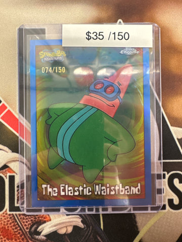 2025 Topps Chrome Spongebob The Elastic Waistband Blue Refractor /150