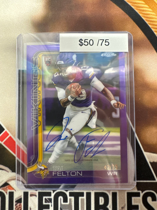 2025 Topps Chrome NFL Tai Felton Rookie Autograph Variation Purple Refractor /75