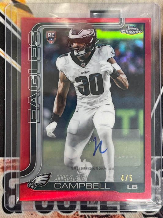 2025 Topps Chrome NFL Jihaad Campbell Rookie Autograph Red Refractor /5