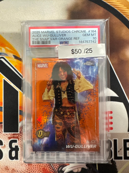 2025 Topps Marvel Studios Chrome Alice Wu-Gulliver The Snap VAR Orange Refractor /25 PSA 10