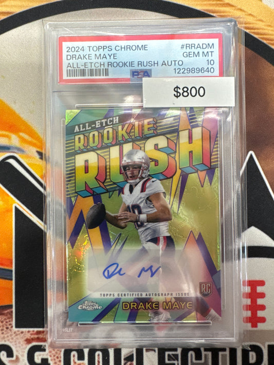 2024 Topps Chrome Football Drake Maye Rookie All-Etch Rookie Rush Autograph PSA 10