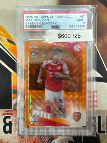2025-26 Topps Chrome UCC Max Dowman Rookie Orange Geometric Refractor /25 PSA 9