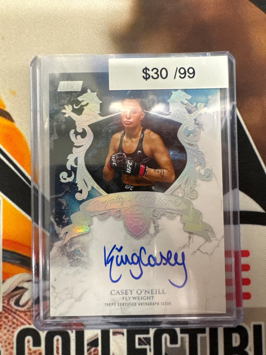 2025 Topps Royalty UFC Casey O’Neill Royalty Autograph Refractor /99