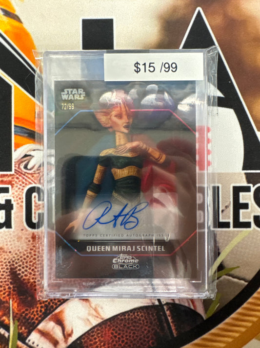 2024 Topps Chrome Black Star Wars Rajia Baroudi As Queen Miraj Scintel Auto /99