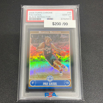 2006 NBA Topps Chrome Pau Gasol Black Refractor /99 PSA 10