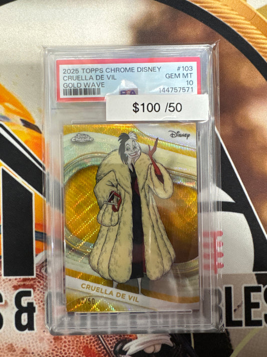 2025 Topps Chrome Disney Cruella De Vil Gold Wave Refractor /50 PSA 10