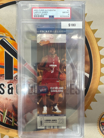 2003 NBA Fleer Authentix LeBron James Ticket Studs PSA 8