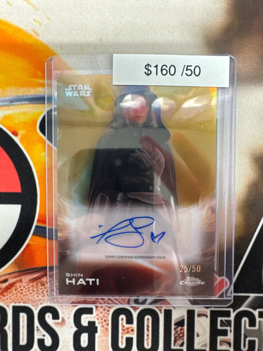 2025 Topps Star Wars Chrome Ivanna Sakhno As Shin Hati Autograph Gold Refractor /50