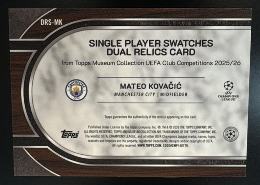 2025 Topps Museum Collection UEFA Mateo Kovacic #DRS-MK Swatches Dual Relics /99
