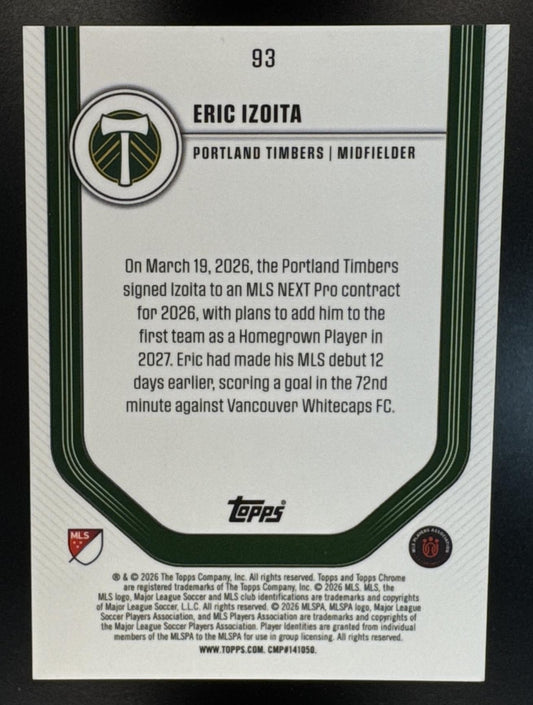 2026 Topps Chrome MLS Eric Izoita #93 Orange Refractor 21/25 RC Timbers