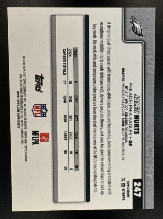 2025 Topps Chrome Jalen Hurts #247 First Day Issue SP /6 Eagles