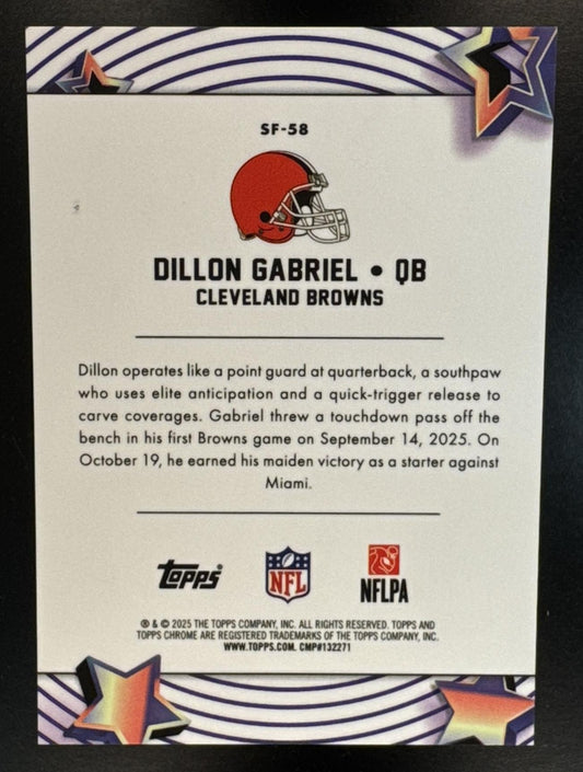 2025 Topps Cosmic Chrome Dillon Gabriel #SF-58 Starfractor Orange /25 SP RC Browns