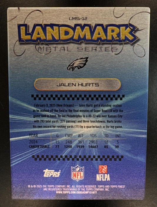 2025 Topps Finest Jalen Hurts #LMS-12 Landmark Metal Series Eagles