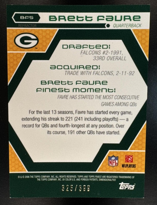2006 Topps Finest Brett Favre #BF5 Moments Refractor 325/399 Packers