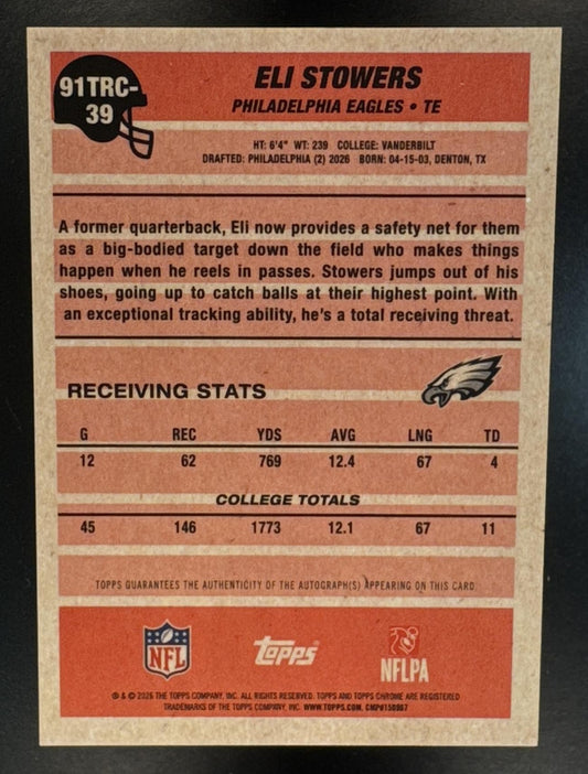 2026 Topps Eli Stowers #91TRC-39 1991 Chrome Rookie Mojo Refractor RC Eagles