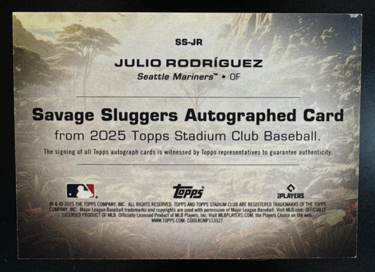 2025 Topps Stadium Club Julio Rodriguez #SS-JR Savage Sluggers Auto Gold Foilboard 1/1