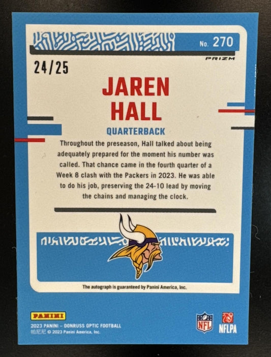 2023 Panini Donruss Optic Jaren Hall #270 Rated Rookie Auto Black Pandora /25 RC Vikings