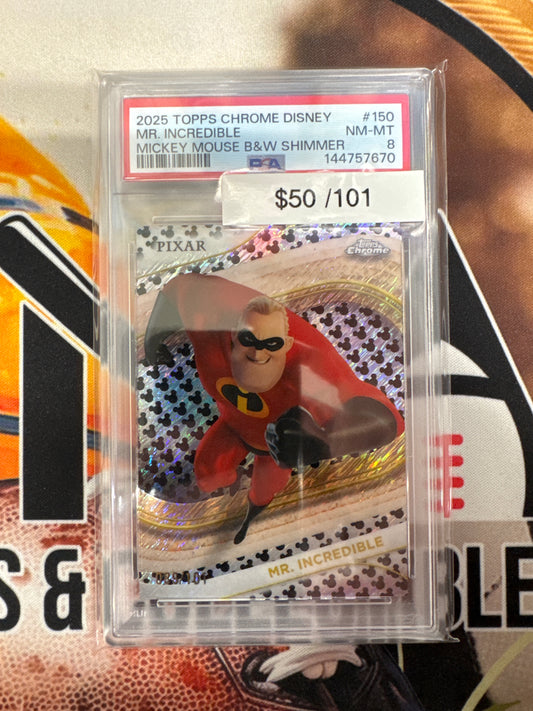 2025 Topps Chrome Disney Mr. Incredible Mickey Mouse Black & White Shimmer /101 PSA 8
