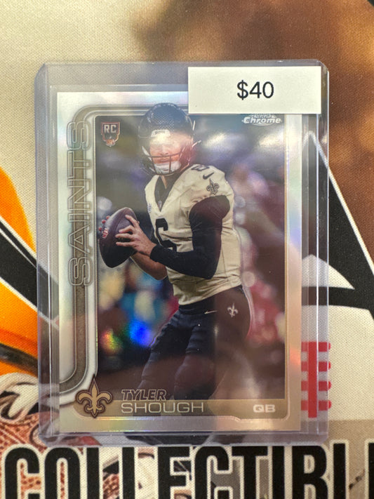 2025 Topps Chrome NFL Tyler Shough Rookie Refractor