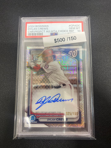 2024 Bowman Dylan Crews Chrome Prospect Auto HTA Choice Refractor 1st Bowman /150 PSA 10