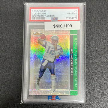 2007 Finest Tom Brady Green Refractor /199 PSA 10