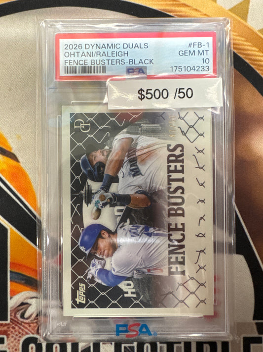 2026 Topps Dynamic Duals MLB Shohei Ohtani & Cal Raleigh Fence Busters Black Refractor /50 PSA 10