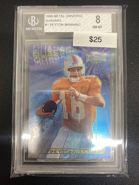 1998 Metal Universe Peyton Manning Quasars Rookie BGS 8