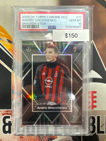 2025-26 Topps Chrome UCC Andriy Shevchenko Shadow Etch SSP PSA 10