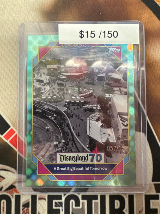 2025 Topps Disneyland 70th Anniversary A Great Big Beautiful Tomorrow Teal Refractor /150