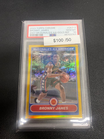 2023 Topps Chrome Bronny James 2007 McDonalds AA Gold Refractor /50 PSA 10