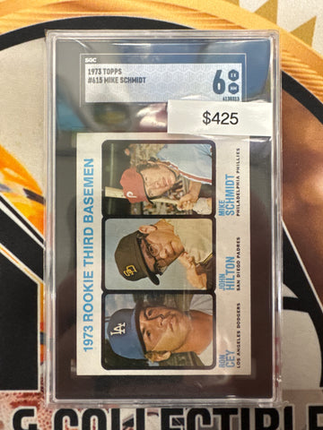 1973 Topps Baseball Mike Schmidt, John Hilton & Ron Cey 1973 Rookie 3rd Baseman SGC 6