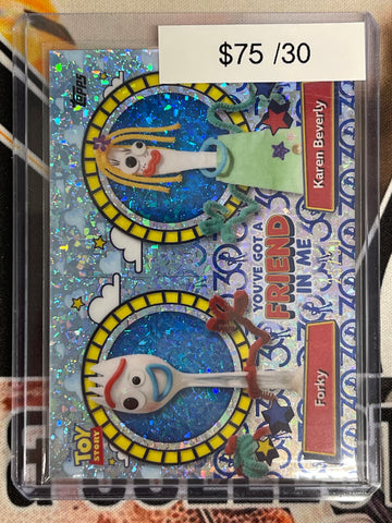 2025 Topps Pixar 30 Years Of Toy Story Forky & Karen Beverly You’ve Got A Friend In Me Toy Story 30th Anniversary Mini Diamond /30