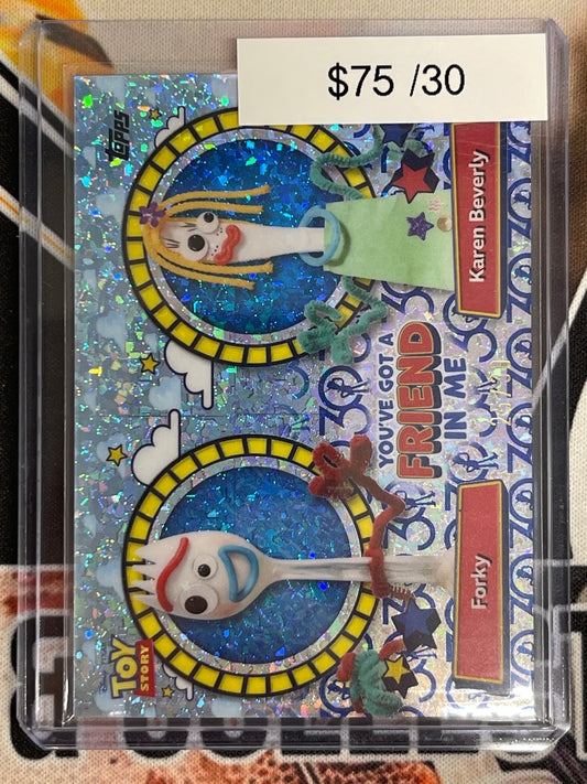 2025 Topps Pixar 30 Years Of Toy Story Forky & Karen Beverly You’ve Got A Friend In Me Toy Story 30th Anniversary Mini Diamond /30