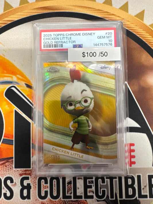 2025 Topps Chrome Disney Chicken Little Gold Refractor /50 PSA 10