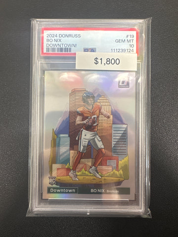 2024 Panini Donruss NFL Bo Nix Downtown! Rookie PSA 10