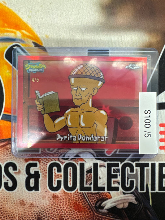 2025 Topps Chrome Spongebob Squarepants Pyrite Ponderer Red Refractor /5