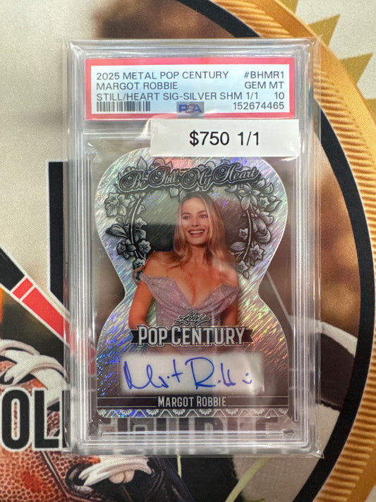 2025 Metal Pop Century Margot Robbie Be Still My Heart Autograph Silver Shimmer 1/1 PSA 10
