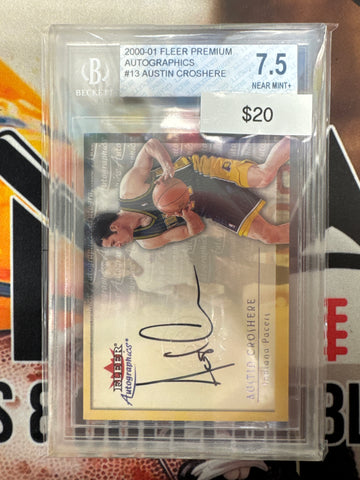 2000-01 Fleer Premium Basketball Austin Croshere Autographics BGS 7.5