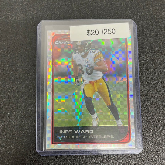 2006 NFL Bowman Chrome Hines Ward Xfractor /250