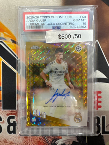 2025-26 Topps Chrome UCC Arda Guler Chrome Autograph Gold Geometric Refractor /50 PSA 10