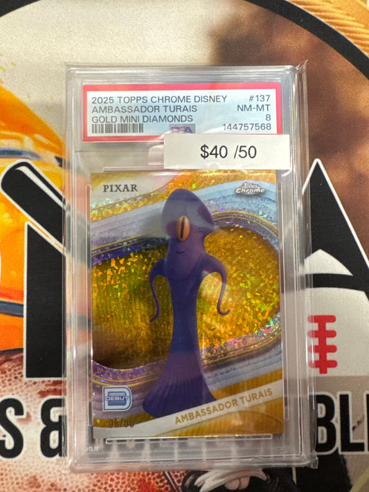 2025 Topps Chrome Disney Ambassador Turais Gold Mini Diamonds Refractor /50 PSA 8