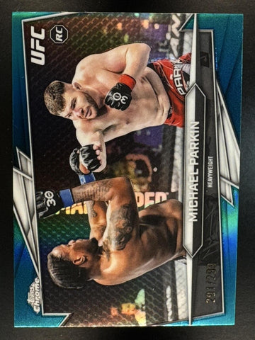 2026 Topps Chrome UFC Michael Parkin #52 Teal Refractor 291/299 RC